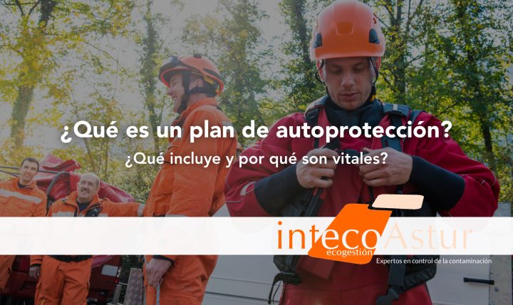 Qué es un plan de autoprotección: normativa y contenido Qué es un plan de autoprotección: normativa y contenido