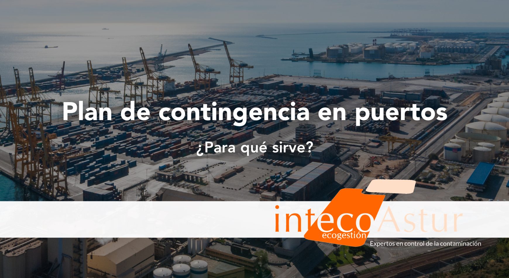 ¿Para qué sirve un plan de contingencia en puertos? Un vistazo a su alcance y necesidad ¿Para qué sirve un plan de contingencia en puertos? Un vistazo a su alcance y necesidad