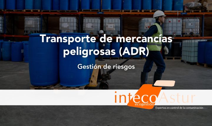 Gestión de riesgos en el transporte de mercancías peligrosas Gestión de riesgos en el transporte de mercancías peligrosas