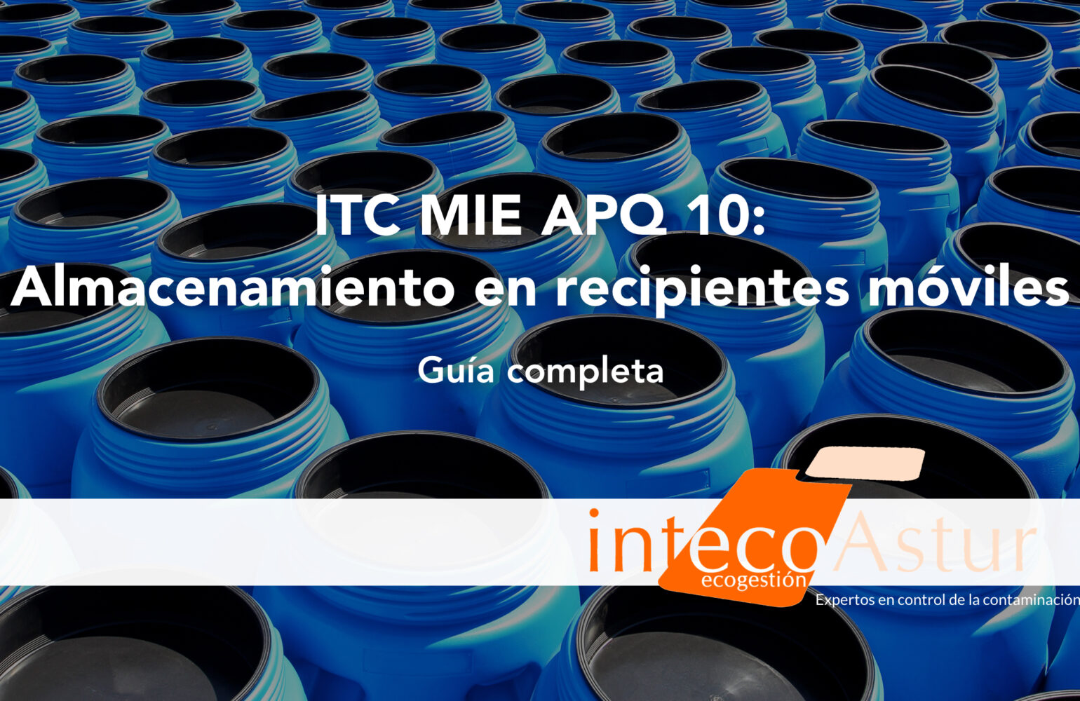 Guía completa sobre la ITC MIE APQ 10: Aplicación de la normativa Guía completa sobre la ITC MIE APQ 10: Aplicación de la normativa