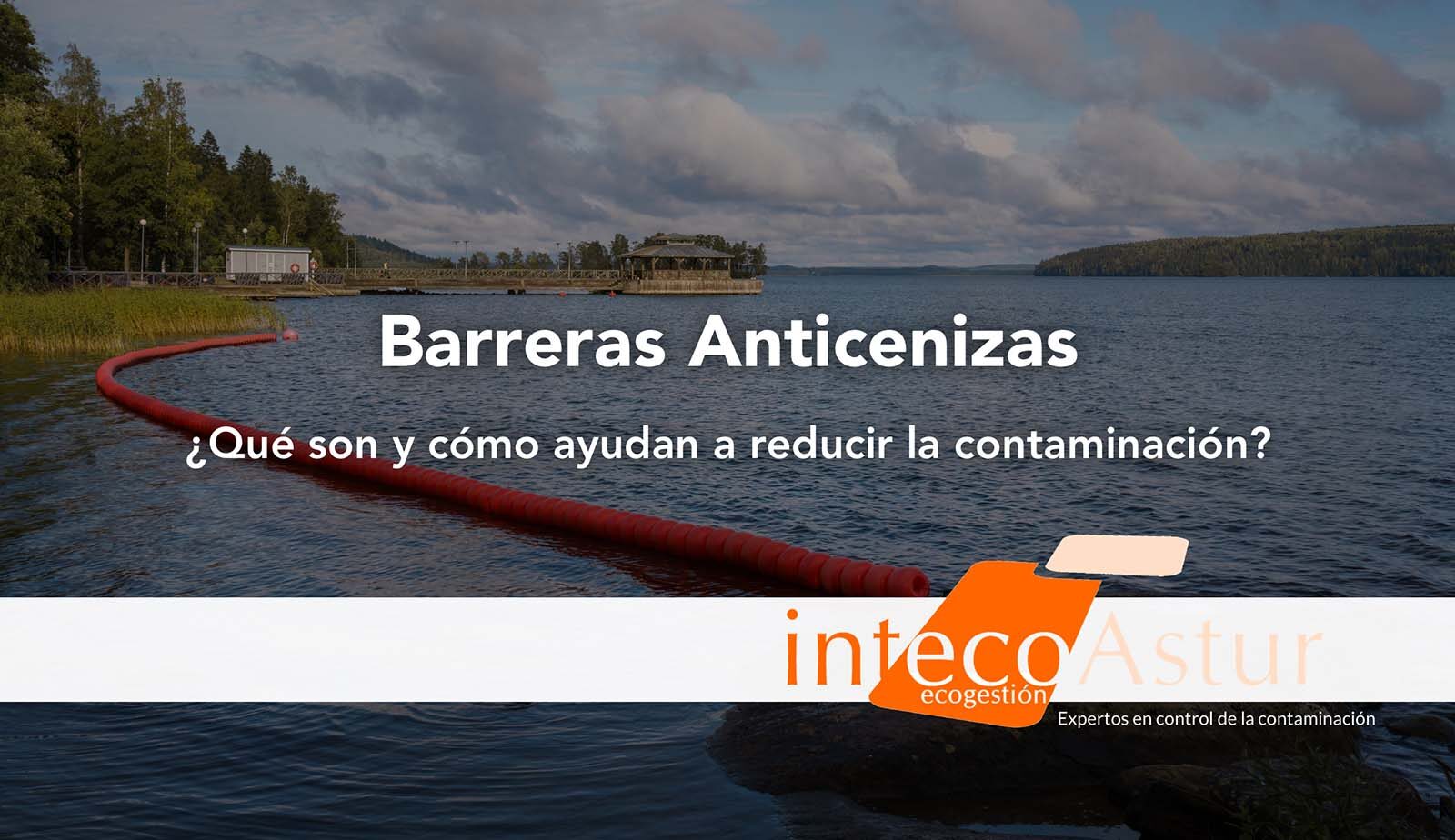 Barreras anticenizas: ¿Qué son y cómo ayudan a reducir la contaminación? Barreras anticenizas: ¿Qué son y cómo ayudan a reducir la contaminación?