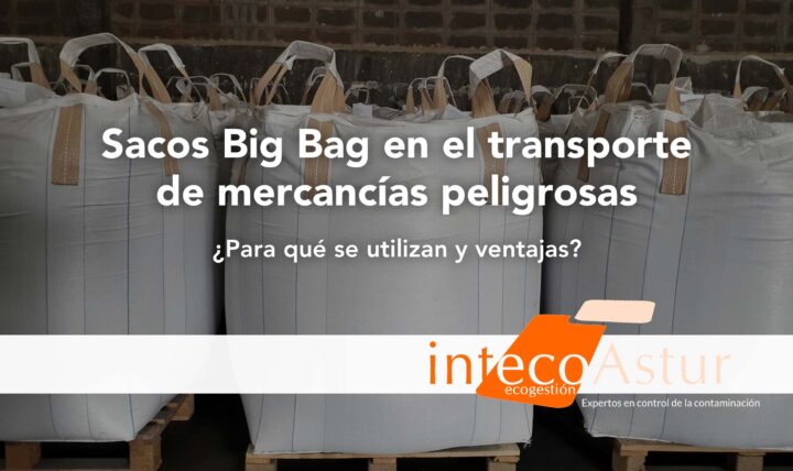 ¿Para qué se utilizan los sacos big bag en el transporte de mercancías peligrosas? ¿Para qué se utilizan los sacos big bag en el transporte de mercancías peligrosas?