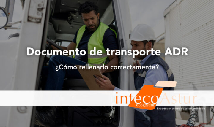 Cómo rellenar un documento de transporte ADR correctamente Cómo rellenar un documento de transporte ADR correctamente