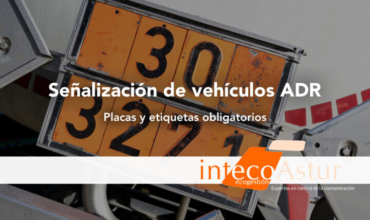 Señalización de vehículos ADR: qué placas y etiquetas son obligatorias Señalización de vehículos ADR: qué placas y etiquetas son obligatorias