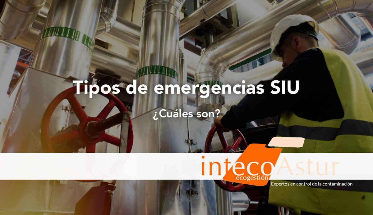 Tipos de emergencias SIU en la industria Tipos de emergencias SIU en la industria