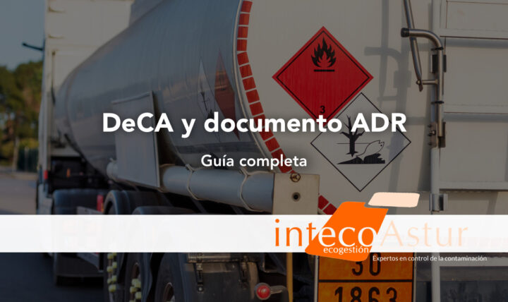 ¿Sustituye el DeCA al documento ADR? ¿Qué cambios habrá para el transporte de mercancías peligrosas a partir del 5 de octubre de 2026? ¿Sustituye el DeCA al documento ADR? ¿Qué cambios habrá para el transporte de mercancías peligrosas a partir del 5 de octubre de 2026?