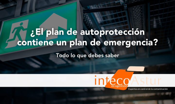 ¿El plan de autoprotección contiene un plan de emergencia? ¿El plan de autoprotección contiene un plan de emergencia?
